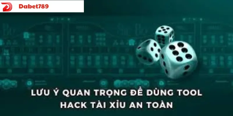 Lưu ý quan trọng khi dùng tool hack tài xỉu