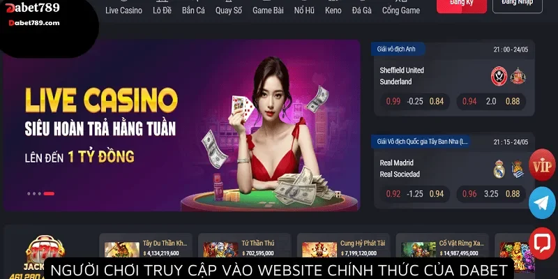 Người chơi truy cập website chính thức Dabet