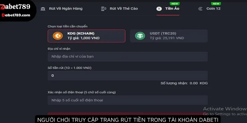 Người chơi truy cập trang rút tiền trong tài khoản Dabet