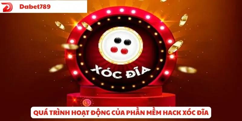 Quá trình hoạt động của phần mềm hack xóc đĩa